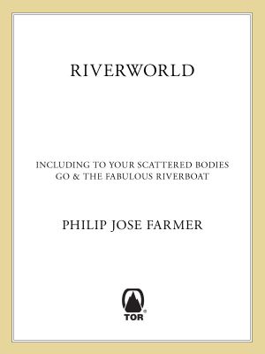 [Riverworld 01] • Riverworld